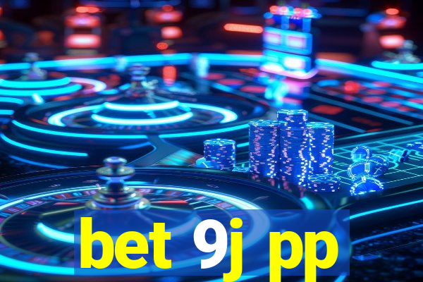 bet 9j pp